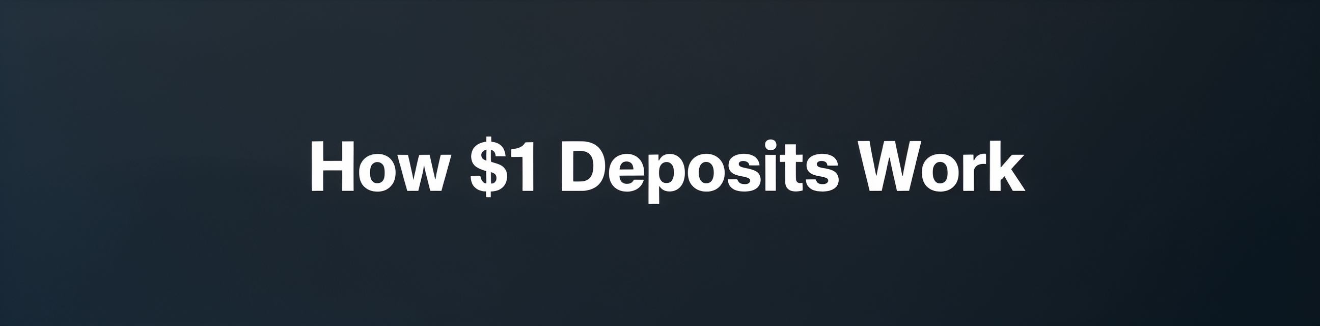 $1 casino deposits